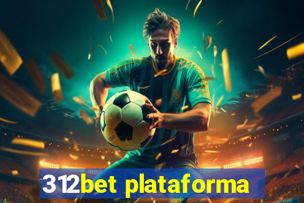 312bet plataforma